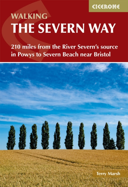 Book cover of: Walking the Severn Way. By: Terry Marsh