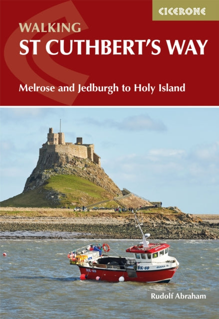 Book cover of: Walking St Cuthbert's Way. By: Rudolf Abraham