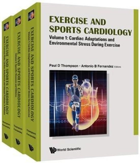 Book cover of: Exercise And Sports Cardiology (In 3 Volumes). By: Paul Davis Thompson