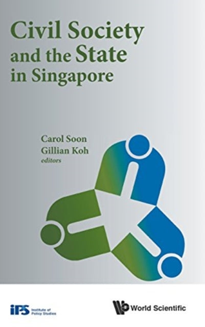 Book cover of: Civil Society And The State In Singapore. By: Gillian Koh