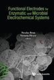 Book cover of: Functional Electrodes For Enzymatic And Microbial Electrochemical Systems. By: Nicolas Brun
