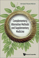 Book cover of: Complementary, Alternative Methods And Supplementary Medicine. By: Giovanni Vincent Belcaro