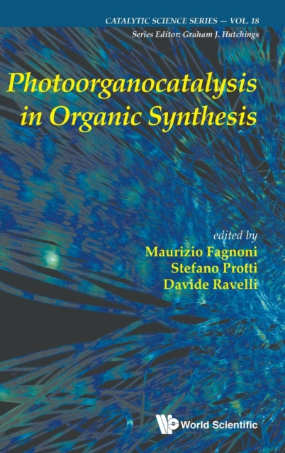 Book cover of: Photoorganocatalysis In Organic Synthesis. By: Maurizio Fagnoni