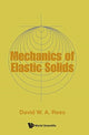 Book cover of: Mechanics Of Elastic Solids. By: D. W. A. Rees