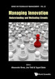Book cover of: Managing Innovation: Understanding And Motivating Crowds. By: Alexander Brem