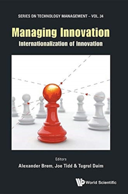 Book cover of: Managing Innovation: Internationalization Of Innovation. By: Alexander Brem