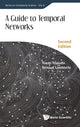 Book cover of: Guide To Temporal Networks, A. By: Renaud Lambiotte