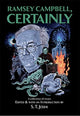 Book cover of: Ramsey Campbell, Certainly