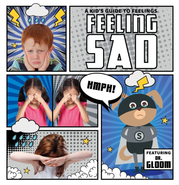 Book cover of: Feeling Sad. By: Kirsty Holmes