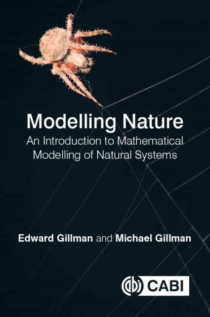 Book cover of: Modelling Nature. By: Michael Gillman