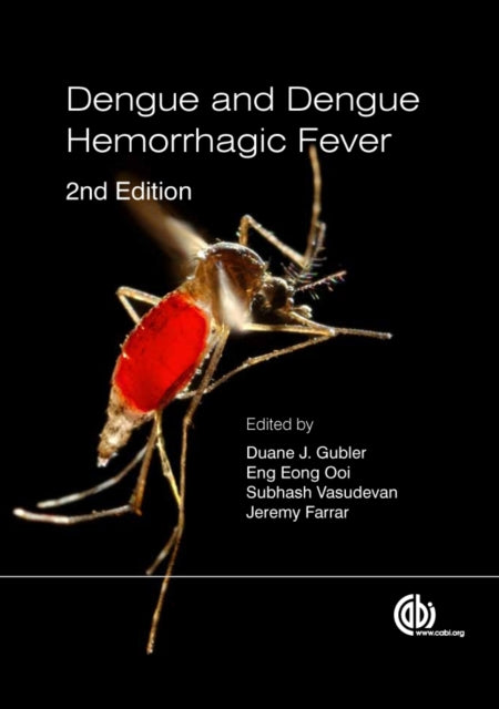 Book cover of: Dengue and Dengue Hemorrhagic Fever. By: Ana Fernandez-Sesma