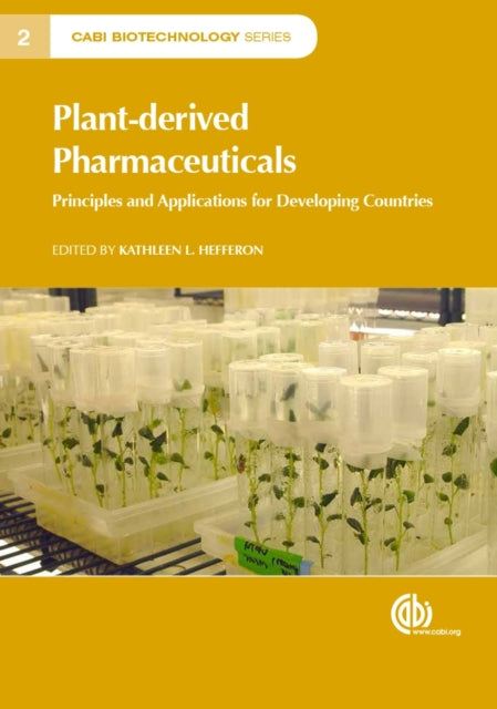 Book cover of: Plant-derived Pharmaceuticals. By: Kathleen Hefferon