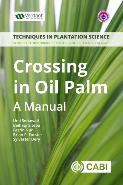 Book cover of: Crossing in Oil Palm. By: Umi Setiawati