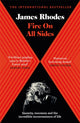 Book cover of: Fire on All Sides. By: James Rhodes