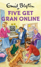 Book cover of: Five Get Gran Online. By: Bruno Vincent
