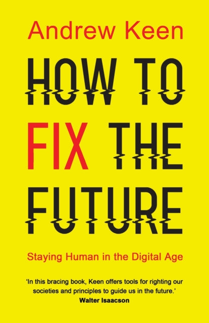 Book cover of: How to Fix the Future