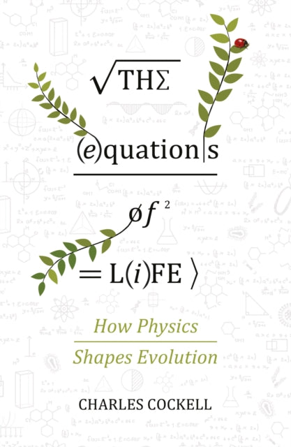 Book cover of: Equations of Life. By: Charles Cockell