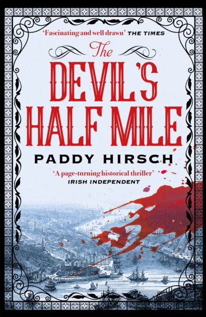 Book cover of: Devil's Half Mile. By: Paddy Hirsch