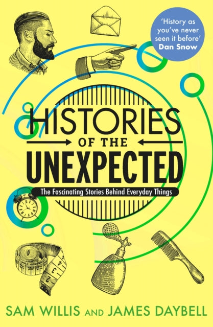 Book cover of: Histories of the Unexpected. By: Sam Willis