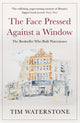 Face Pressed Against a Window