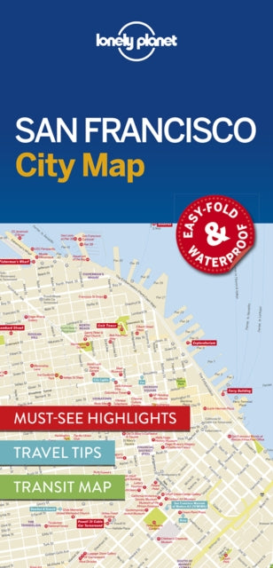Book cover of: Lonely Planet San Francisco City Map. By: Lonely Planet