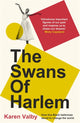 Book cover of: Swans of Harlem