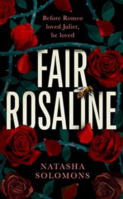 Book cover of: Fair Rosaline. By: Natasha Solomons