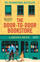 Door-to-Door Bookstore, The heartwarming and uplifting book about the power of reading 9781786583109 Carsten Henn