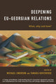 Book cover of: Deepening EU-Georgian Relations. By: Michael Emerson
