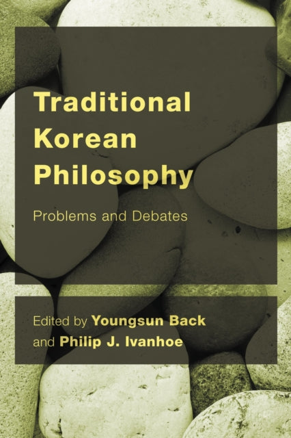 Book cover of: Traditional Korean Philosophy. By: Youngsun Back