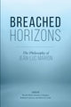 Book cover of: Breached Horizons. By: Antonio Calcagno