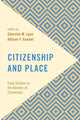 Book cover of: Citizenship and Place. By: Cherstin Lyon