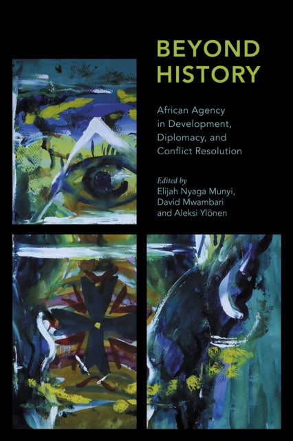 Book cover of: Beyond History. By: Elijah Nyaga Munyi