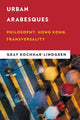 Book cover of: Urban Arabesques. By: Gray Kochhar-Lindgren