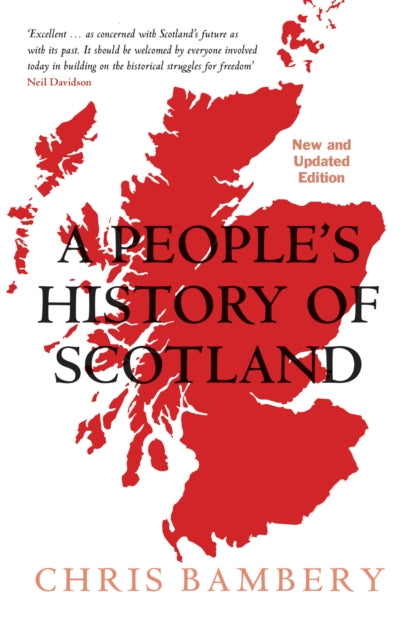 Book cover of: People's History of Scotland. By: Chris Bambery
