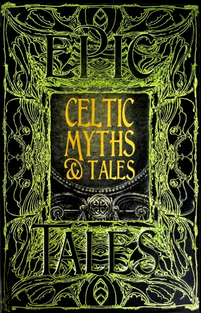Book cover of: Celtic Myths & Tales