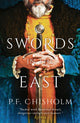 Book cover of: Swords in the East. By: P. F. Chisholm