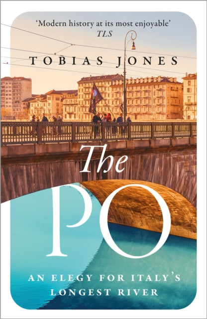 Book cover of: Po. By: Tobias Jones