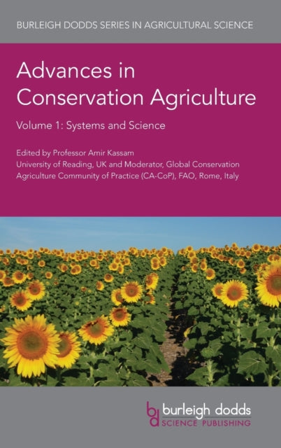Book cover of: Advances in Conservation Agriculture Volume 1. By: Amir Kassam