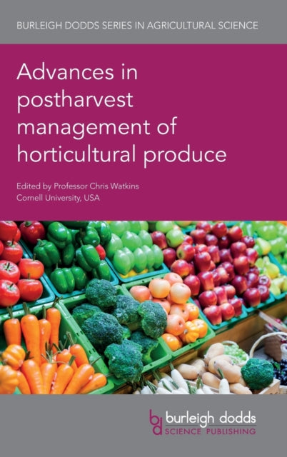 Book cover of: Advances in Postharvest Management of Horticultural Produce. By: Samir Droby