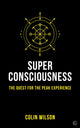 Book cover of: Super Consciousness. By: Colin Stanley