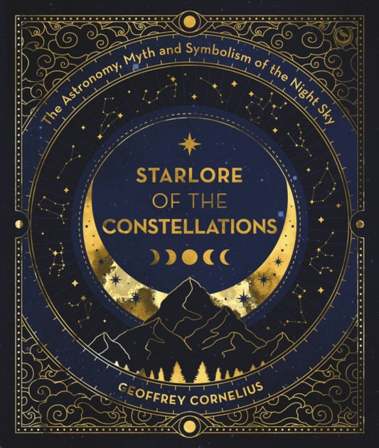 Book cover of: Starlore of the Constellations