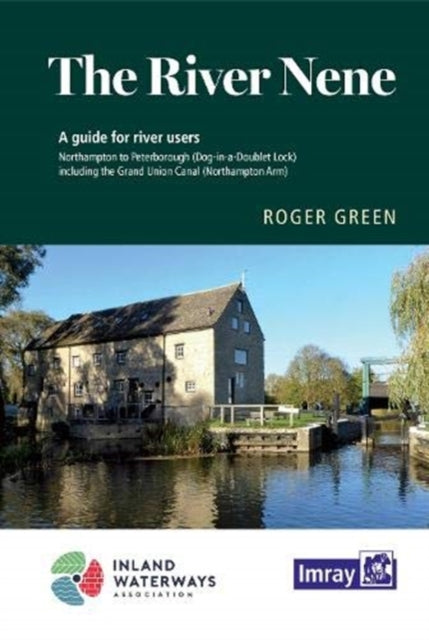 Book cover of: River Nene. By: Imray Laurie Norie & Wilson Ltd