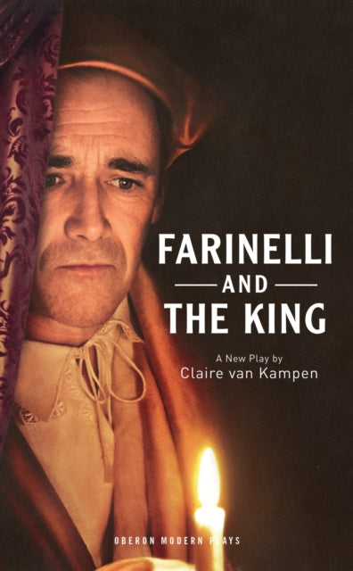 Book cover of: Farinelli and the King. By: Claire Van Kampen