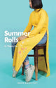 Book cover of: Summer Rolls. By: Tuyen Do