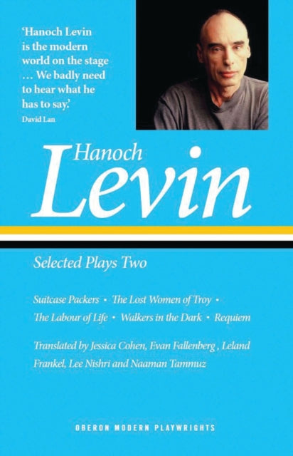 Book cover of: Hanoch Levin: Selected Plays Two. By: Hanoch Levin