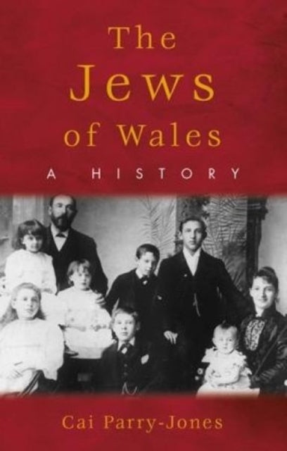 Book cover of: Jews of Wales. By: Parry JONES