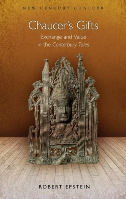 Book cover of: Chaucer's Gifts. By: Robert Epstein