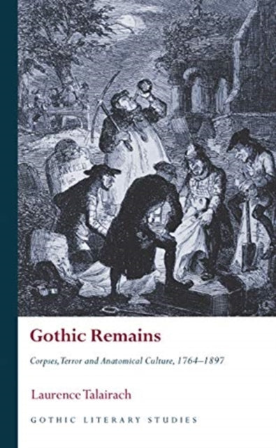 Book cover of: Gothic Remains. By: Laurence Talairach-Vielmas