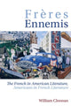 Book cover of: Freres Ennemis. By: William Cloonan